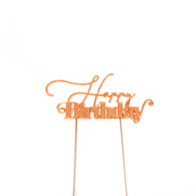 Happy Birthday Rose Gold Metal Cake Topper V1