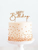Happy Birthday Rose Gold Metal Cake Topper V2