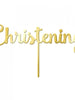 Christening Gold Mirror Acrylic Cake Topper