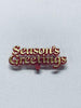 Seasons Greetings Sign