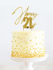 Happy 21st Gold Metal Cake Topper