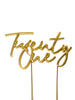 Twenty One Gold Plated Cake Topper